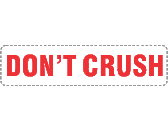 Don't Crush x250 labels